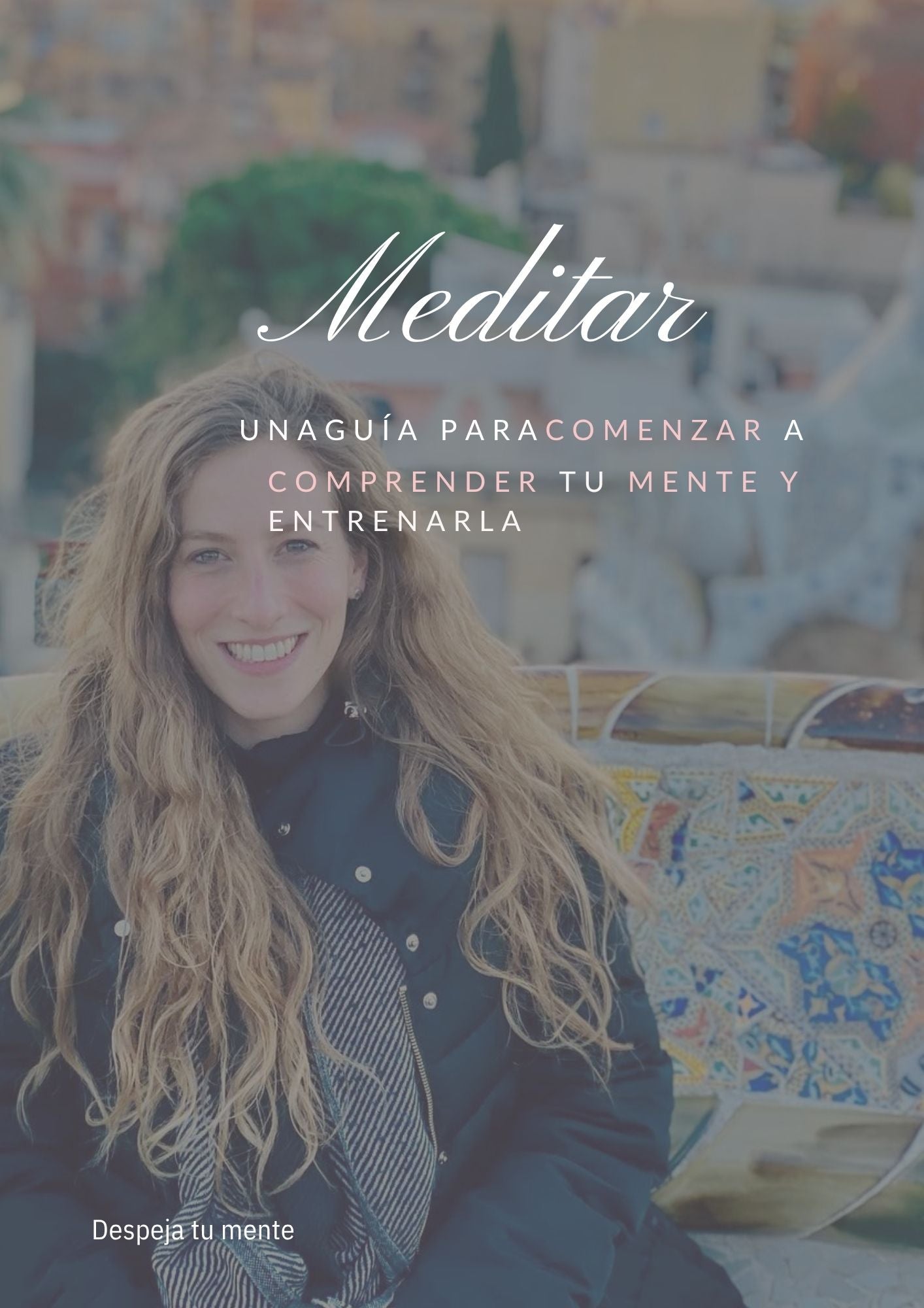 Primer Pasito para Meditar | Ebook + Recursos